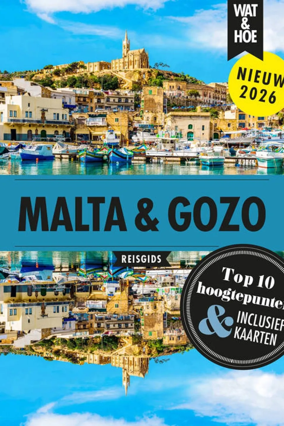 Malta & Gozo wat & hoe reisgids