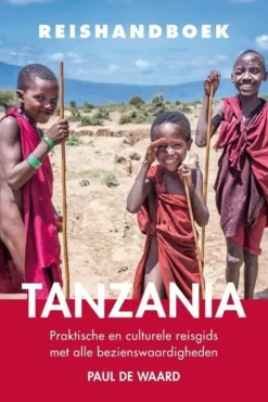 Tanzania Reishandboek Praktische En Culturele Reisgids